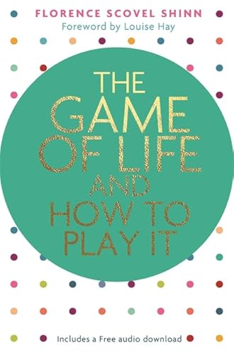 The Game of Life and How to Play It The Game of Life and How to Play It