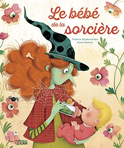 Le bébé de la sorcière - Dès 3 ans