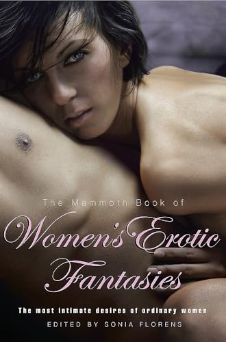 The Mammoth Book of Women's Erotic Fantasies (Mammoth Books) von Robinson