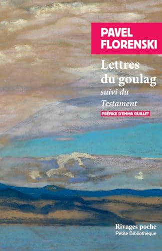 Lettres du goulag: suivi du: Testament von RIVAGES