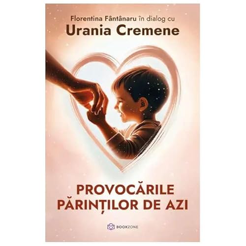 Provocarile Parintilor De Azi