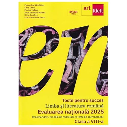 Teste Pentru Succes. Limba Si Literatura Romana. Evaluarea Nationala 2025. Clasa 8 Teste Pentru Succes. Limba Si Literatura Romana. Evaluarea Nationala 2025. Clasa 8 von Grupul Editorial Art