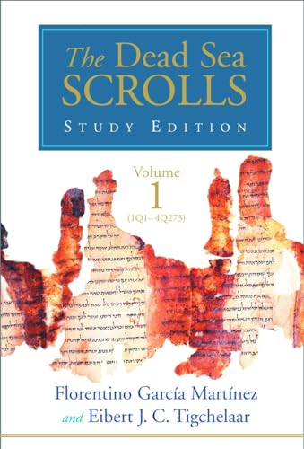 The Dead Sea Scrolls Study Edition, v1 von William B. Eerdmans Publishing Company