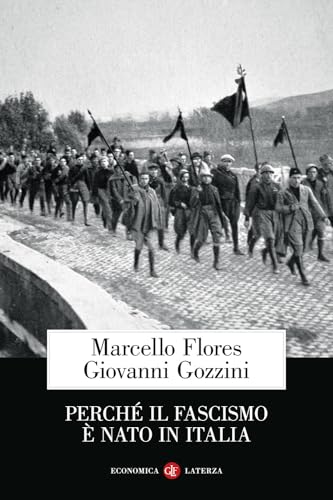 Perché il fascismo è nato in Italia (Economica Laterza) von Laterza