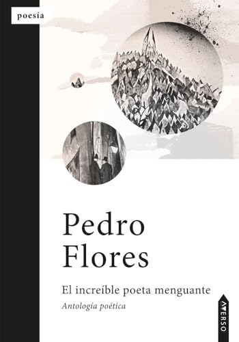 El increíble poeta menguante (Colección Averso, Band 46) von Averso Poesía