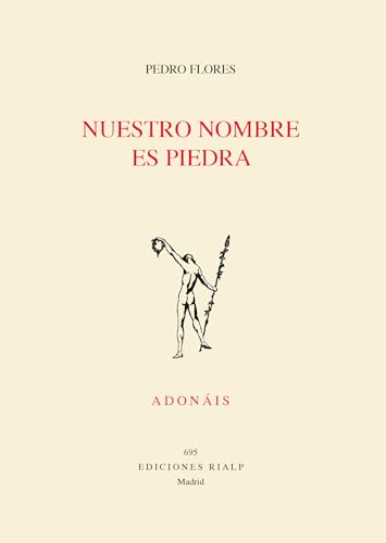 Nuestro nombre es piedra (Poesía. Adonáis) von EDICIONES RIALP S.A.