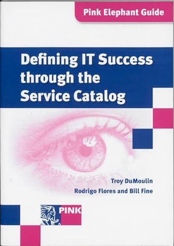 Defining IT Success through the Service Catalog