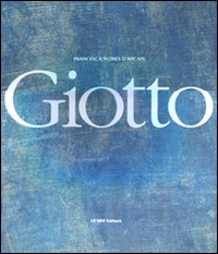 Giotto (Grandi libri d'arte)