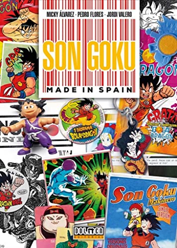 Son Goku made in Spain Son Goku made in Spain von DOLMEN EDITORIAL S.L