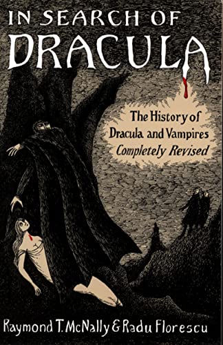 In Search Of Dracula Pa: The History of Dracula and Vampires