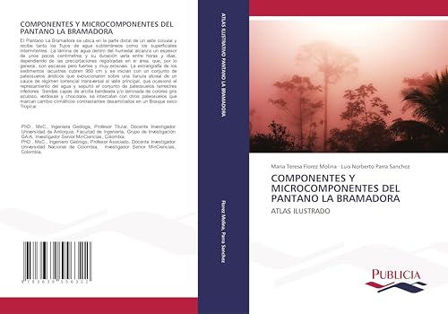 COMPONENTES Y MICROCOMPONENTES DEL PANTANO LA BRAMADORA: ATLAS ILUSTRADO von VDM Verlag
