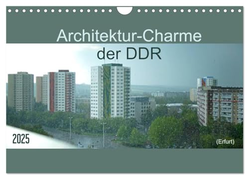 Architektur-Charme der DDR (Wandkalender 2025 DIN A4 quer), CALVENDO Monatskalender