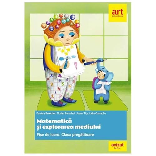 Matematica Si Explorarea Mediului. Fise De Lucru Diferentiate. Clasa Pregatitoare von Grupul Editorial Art