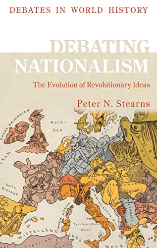 Debating Nationalism: The Global Spread of Nations (Debates in World History) von Bloomsbury