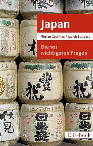 Die 101 wichtigsten Fragen: Japan (Beck Paperback)