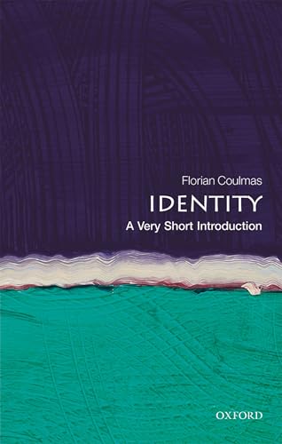 Identity: A Very Short Introduction (Very Short Introductions) von Oxford University Press