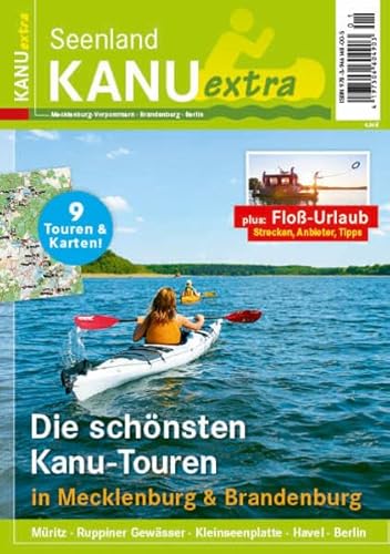 KANU extra: der Revierguide von Seenland - Das Reisemagazin für Urlaub am Wasser