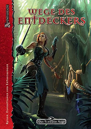 DSA4-Grundregelwerke (Ulisses) / Wege des Entdeckers: DSA 4 Regelwerk (Das Schwarze Auge: Regelwerke (Ulisses)) von Ulisses Medien und Spiel Distribution GmbH
