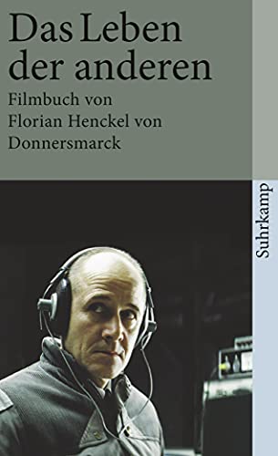 Das Leben der anderen: Filmbuch von Suhrkamp Verlag AG