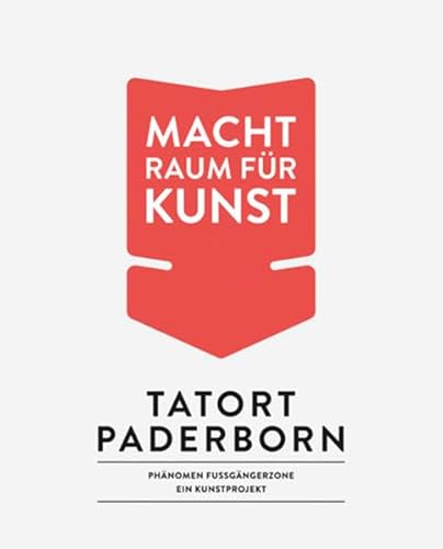 Tatort Paderborn: Phänomen Fußgängerzone - Ein Kunstprojekt von Kerber