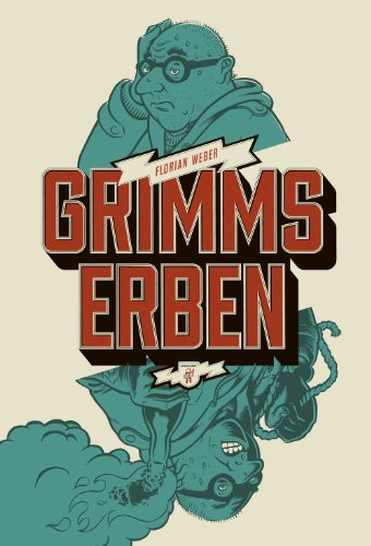 Grimms Erben: Roman von WALDE + GRAF bei Metrolit