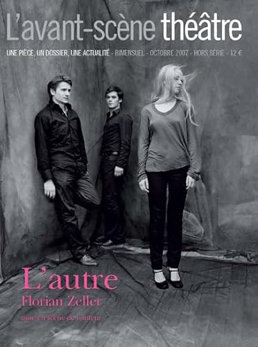 L'Avant-Scène théâtre, N° Hors-série ; L'Autre