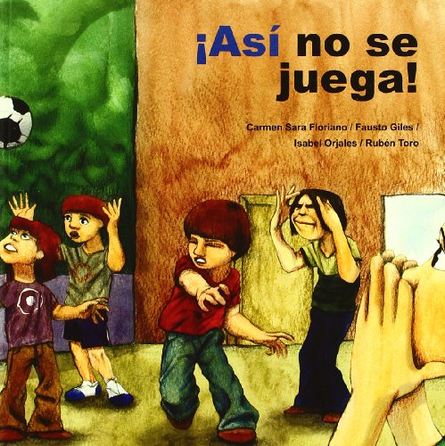 ¡Así no se juega! (Cuento contigo, Band 5)