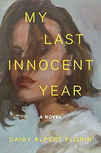 My Last Innocent Year von Henry Holt & Company