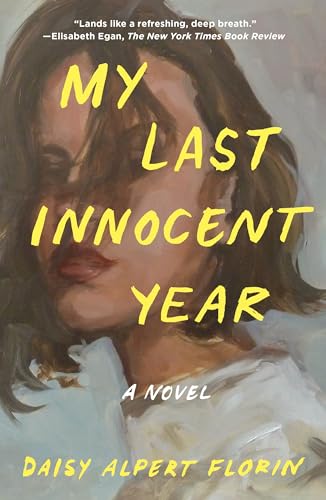 My Last Innocent Year von Holt McDougal