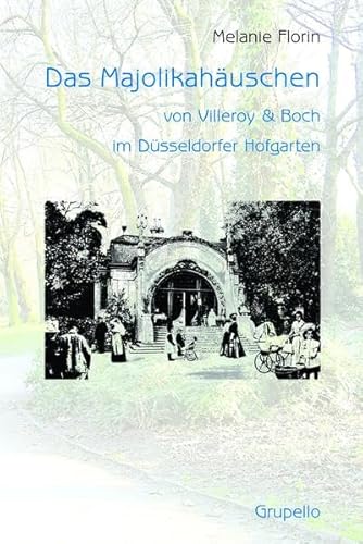 Das Majolikahäuschen von Villeroy & Boch im Düsseldorfer Hofgarten