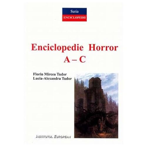 Enciclopedie Horror. Vol. 1. A-C von Institutul European