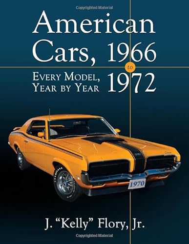 American Cars 1966-1972: Every Model, Year by Year