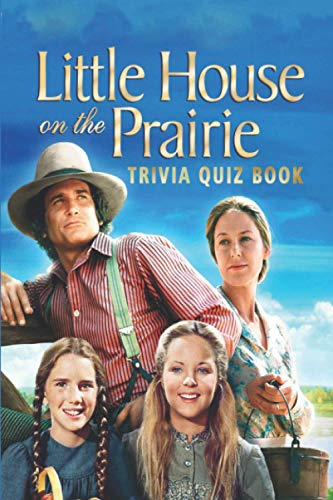 Little House on the Prairie: Trivia Quiz Book
