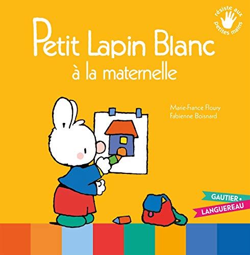 Petit Lapin Blanc à la maternelle von GAUTIER LANGU.