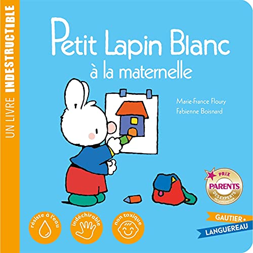 Petit Lapin Blanc à la maternelle von GAUTIER LANGU.