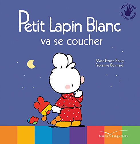 Petit Lapin Blanc va se coucher