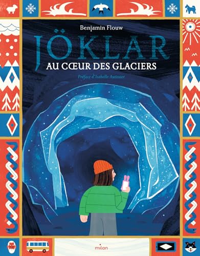 Jöklar - Au coeur du glacier von MILAN