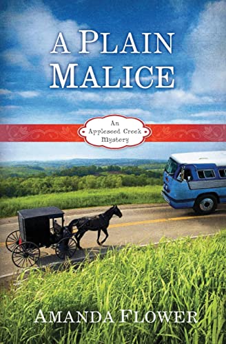 A Plain Malice (Appleseed Creek Mystery Series, Band 4) von CREATESPACE