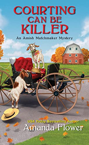 Courting Can Be Killer (An Amish Matchmaker Mystery, Band 2) von Kensington Publishing Corporation