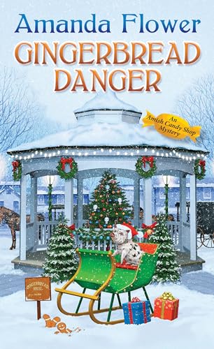 Gingerbread Danger (An Amish Candy Shop Mystery, Band 9) von Kensington Cozies