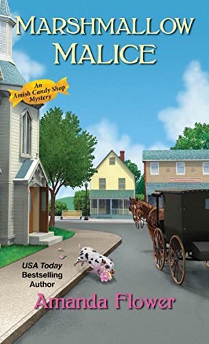 Marshmallow Malice (An Amish Candy Shop Mystery, Band 5) von Kensington Publishing Corporation