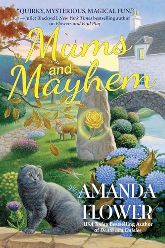 Mums and Mayhem: A Magic Garden Mystery Mums and Mayhem: A Magic Garden Mystery
