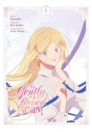 My Gently Raised Beast, Vol. 8 (MY GENTLY RAISED BEAST GN, Band 8) von Yen Press