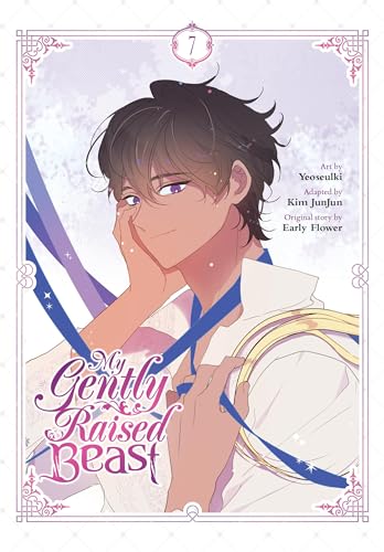 My Gently Raised Beast, Vol. 7 (MY GENTLY RAISED BEAST GN)