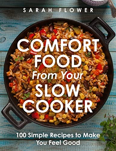 Comfort Food from Your Slow Cooker: Simple Recipes to Make You Feel Good von Robinson