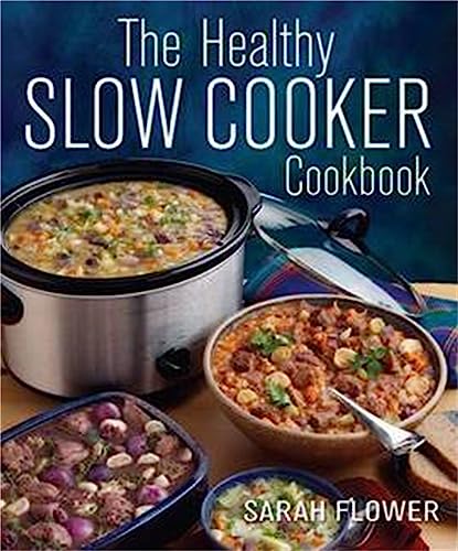 The Healthy Slow Cooker Cookbook von Robinson