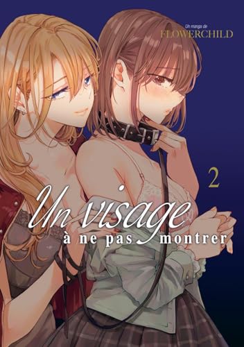 Un visage à ne pas montrer - Tome 02 von MEIAN