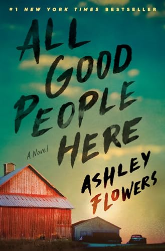 All Good People Here: A Novel von Bantam