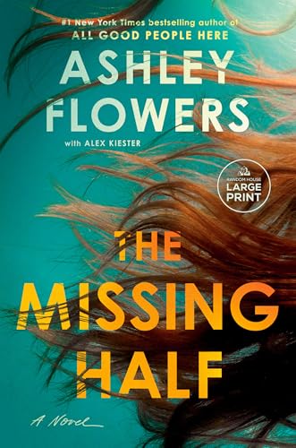 The Missing Half: A Novel von Diversified Publishing
