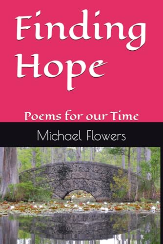 Finding Hope: Poems for our Time